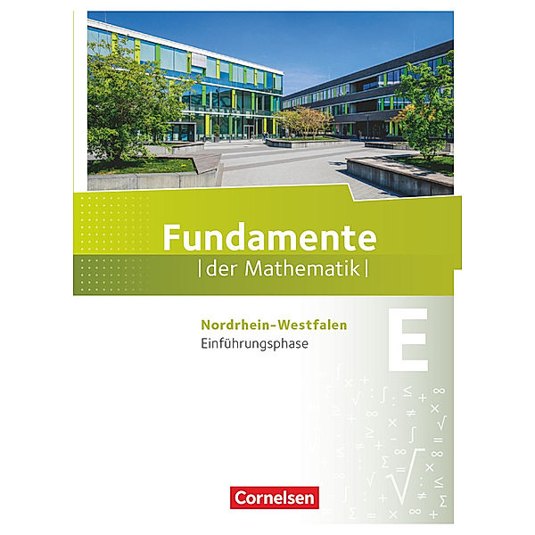 Fundamente der Mathematik - Nordrhein-Westfalen ab 2013 - Einführungsphase