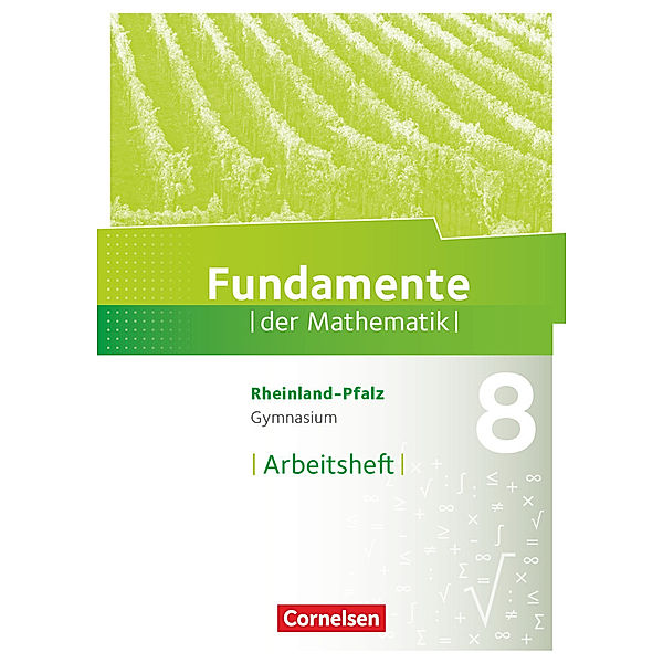 Fundamente der Mathematik - Rheinland-Pfalz - 8. Schuljahr