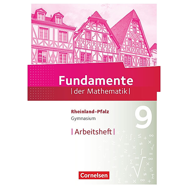 Fundamente der Mathematik - Rheinland-Pfalz - 9. Schuljahr