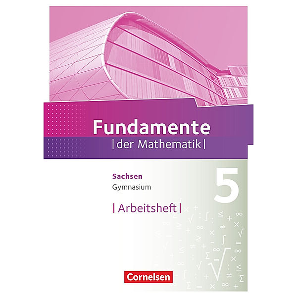 Fundamente der Mathematik - Sachsen - 5. Schuljahr