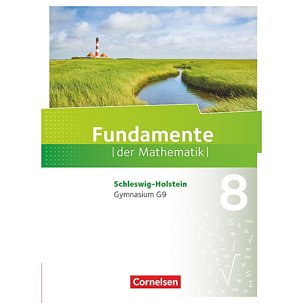 Fundamente der Mathematik - Schleswig-Holstein G9 - 8. Schuljahr Schülerbuch