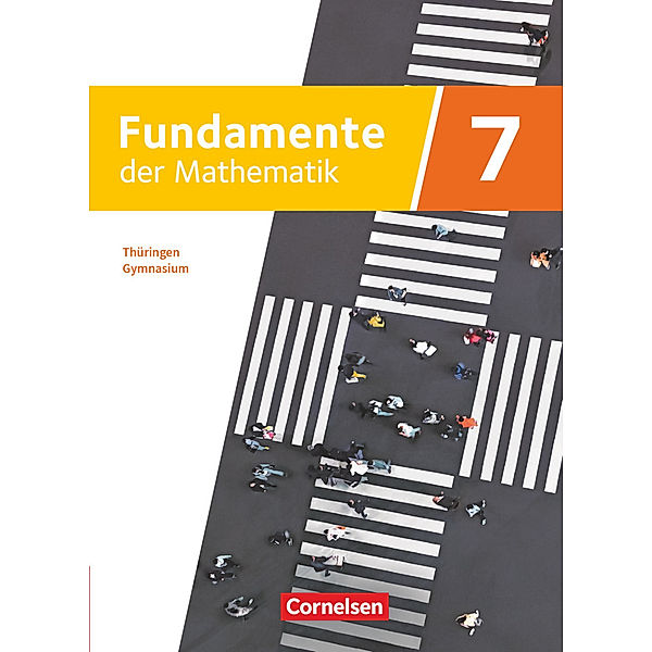 Fundamente der Mathematik - Thüringen - 7. Schuljahr