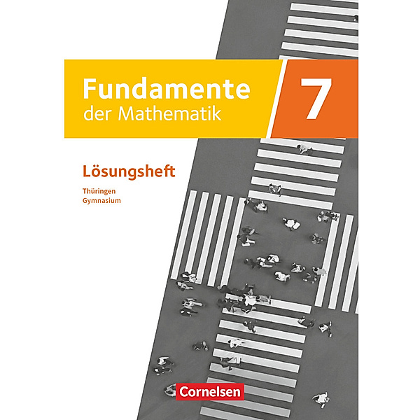 Fundamente der Mathematik - Thüringen - 7. Schuljahr