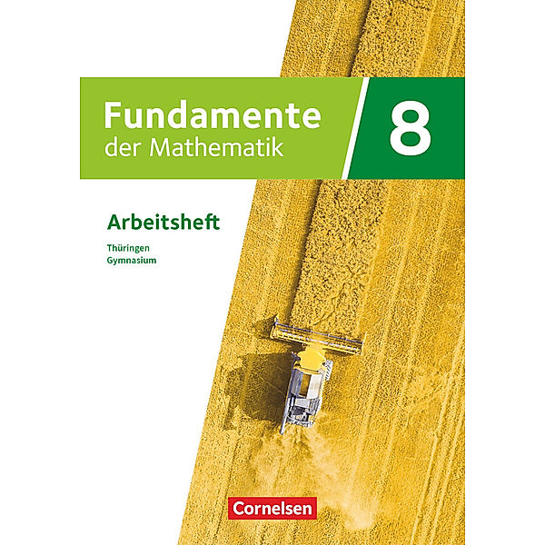 Fundamente der Mathematik - Thüringen - 8. Schuljahr