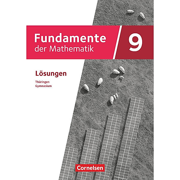 Fundamente der Mathematik - Thüringen - 9. Schuljahr