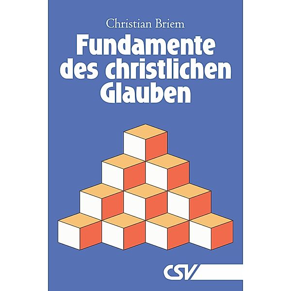 Fundamente des christlichen Glauben, Christian Briem