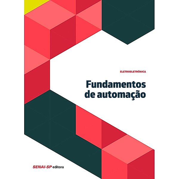 Fundamentos de automação / Informações Tecnológicas - Eletroeletrônica