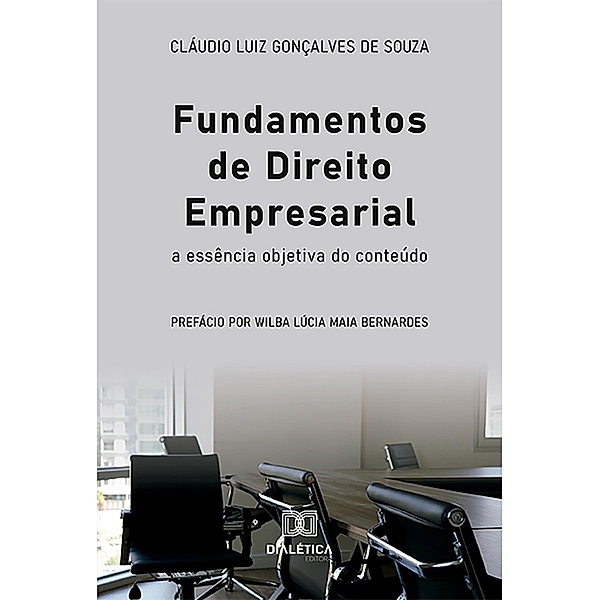 Fundamentos de Direito Empresarial, Claudio Luiz Gonçalves de Souza