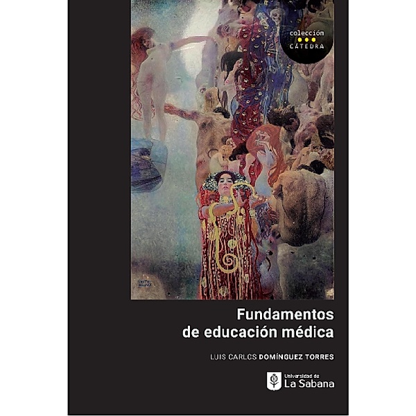 Fundamentos de educación médica, Luis Carlos Domínguez Torres