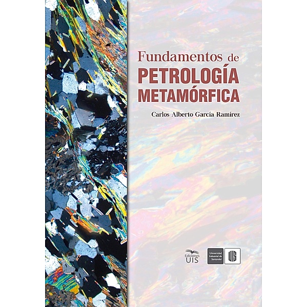 Fundamentos de petrología metamórfica, Carlos Alberto García