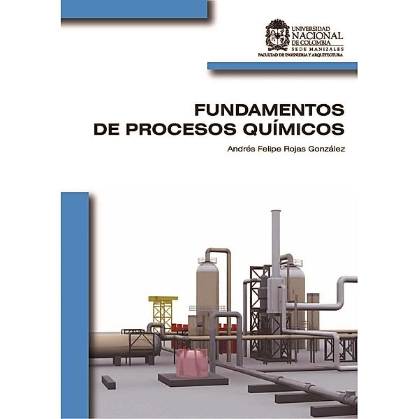 Fundamentos de procesos químicos, Andrés Felipe Rojas González