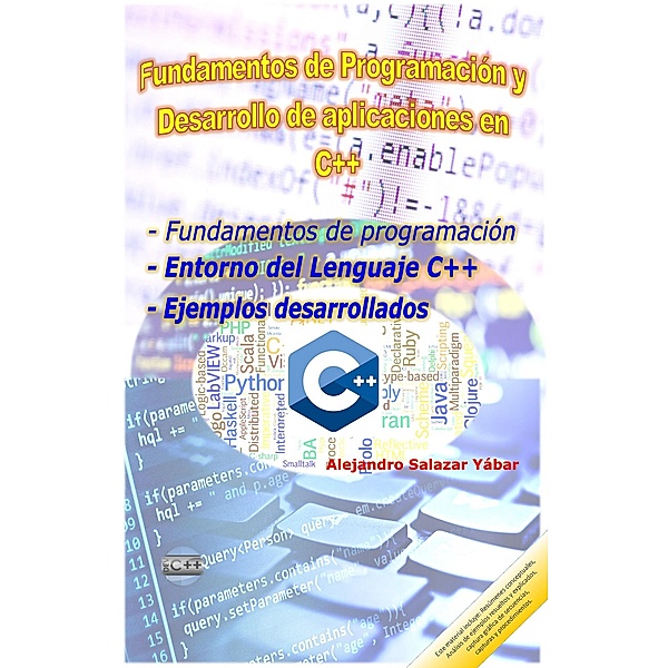Fundamentos de Programación y Desarrollo de Aplicaciones en c++, Alejandro Salazar Yabar