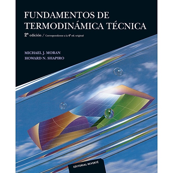 Fundamentos de termodinámica técnica, Michael. J. Moran, Howard. N. Shapiro