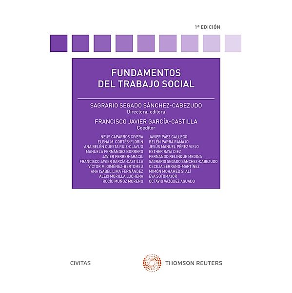 Fundamentos del Trabajo Social / Tratados y Manuales de Derecho, Sagrario Segado Sánchez-Cabezudo, Francisco Javier García Castilla