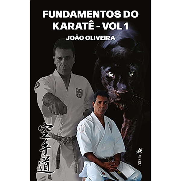 Fundamentos do Karatê, João Oliveira