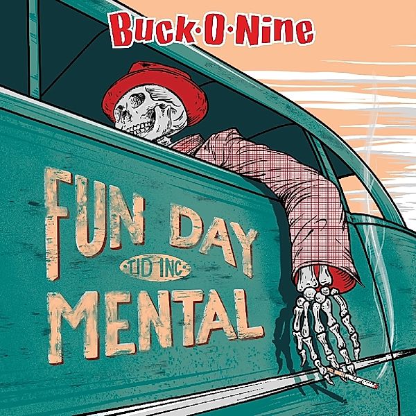 Fundaymental (Vinyl), Buck-O-Nine
