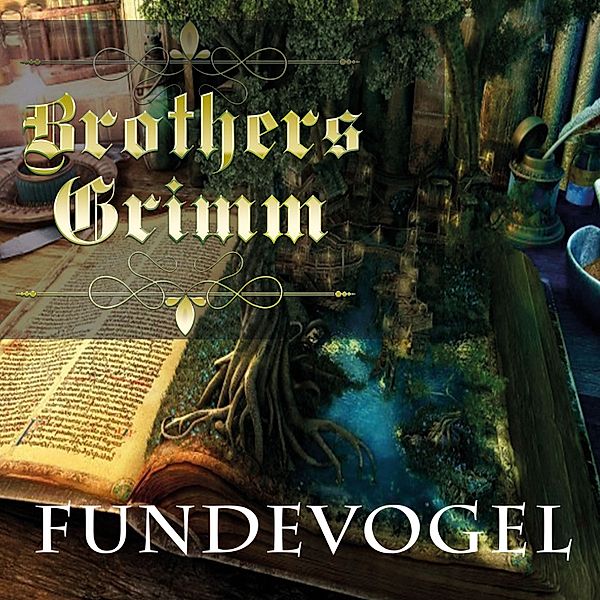 Fundevogel, Brothers Grimm