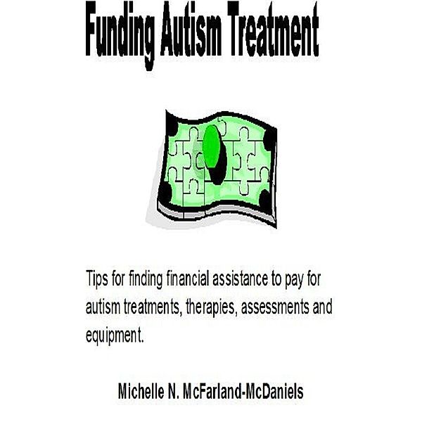 Funding Autism Treatment, Michelle McFarland-McDaniels