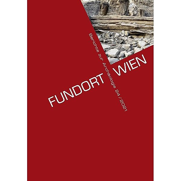 Fundort Wien 24/2021 / Fundort Wien Bd.24