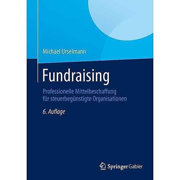 Fundraising, Michael Urselmann