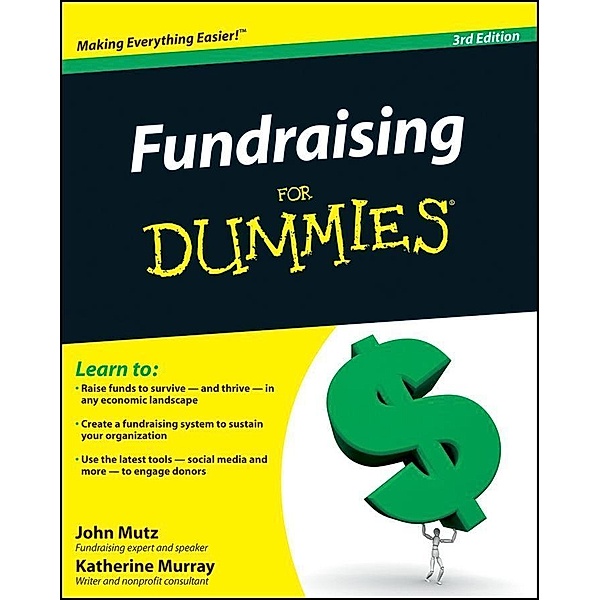 Fundraising For Dummies, John Mutz, Katherine Murray