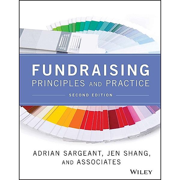 Fundraising Principles and Practice, Adrian Sargeant, Jen Shang