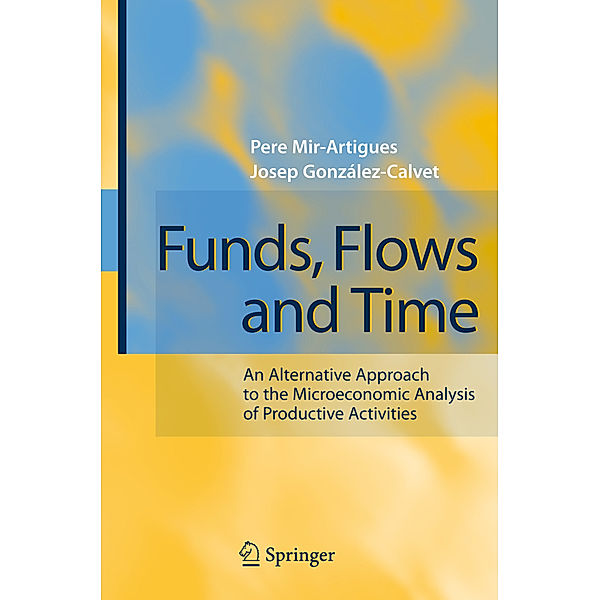 Funds, Flows and Time, Pere Mir-Artigues, Josep Gonzalez-Calvet