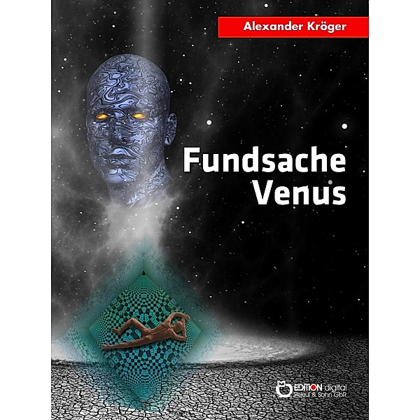 Fundsache Venus, Alexander Kröger