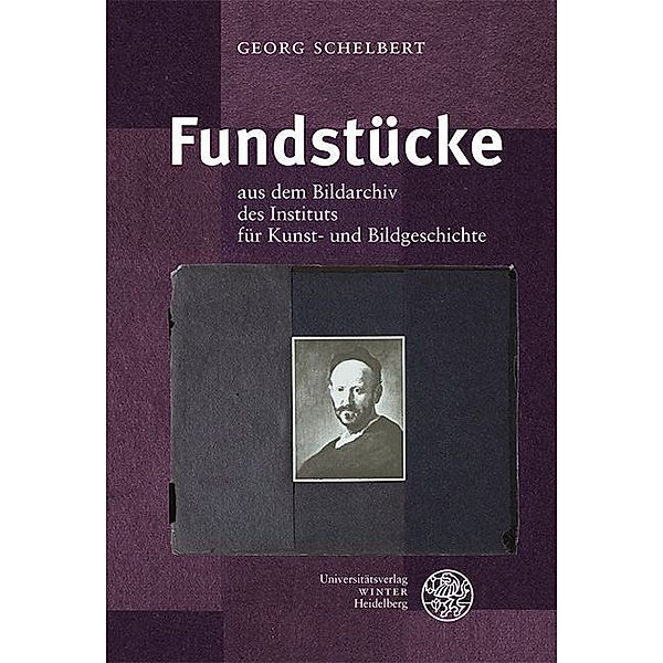 Fundstücke, Georg Schelbert