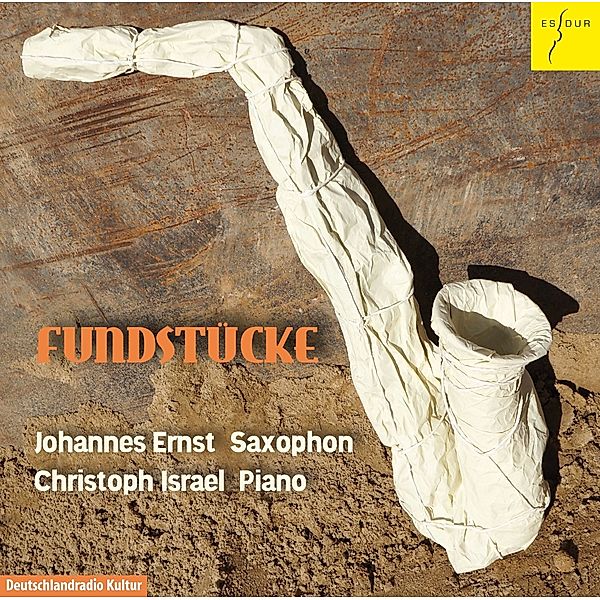 Fundstücke-Saxophonkompositionen 1929-1950, Johannes Ernst, Christoph Israel