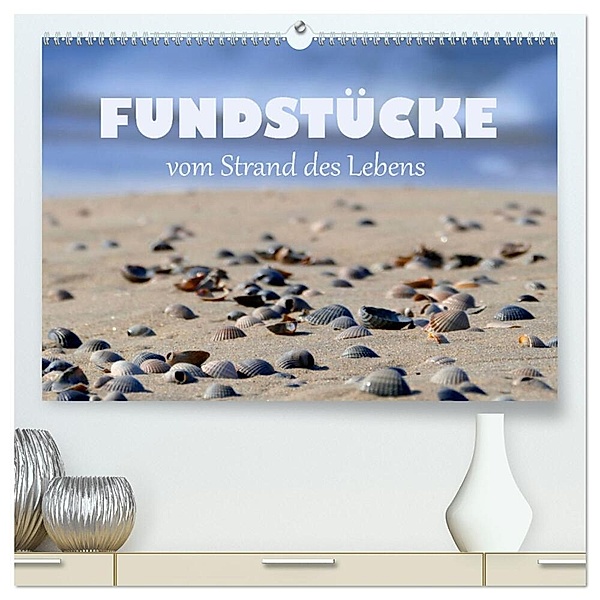 Fundstücke vom Strand des Lebens (hochwertiger Premium Wandkalender 2024 DIN A2 quer), Kunstdruck in Hochglanz, Christine B-B Müller
