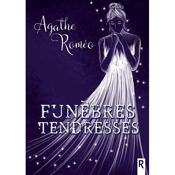 Funèbres tendresses, Agathe Roméo