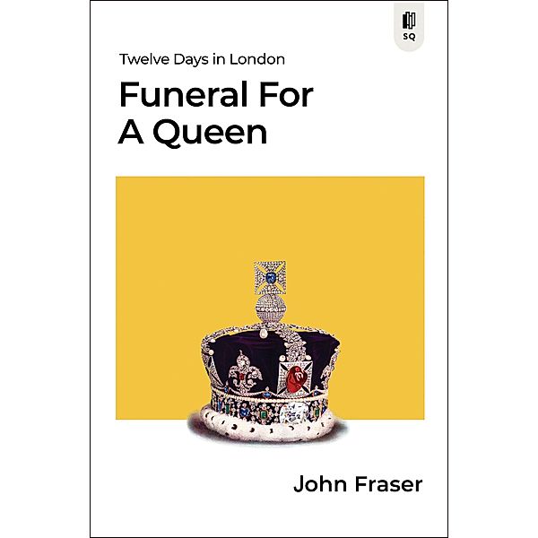 Funeral for a Queen / Sutherland Quarterly Bd.1, John Fraser