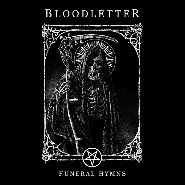 Funeral Hymns, Bloodletter