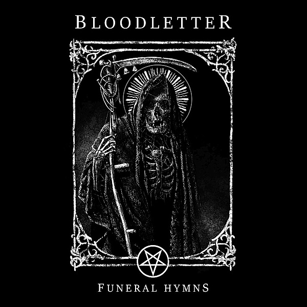 Funeral Hymns (Vinyl), Bloodletter