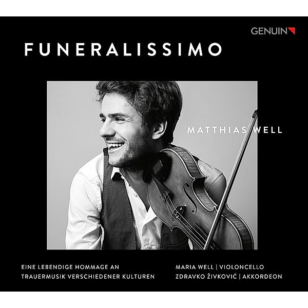 Funeralissimo-Eine Hommage An Trauermusiken, Bach, Seress, Müller, Rehfeldt, Zereteli, Trad.