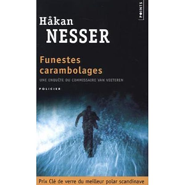 Funestes carambolages, Hakan Nesser