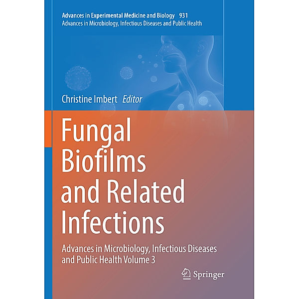 Fungal Biofilms and related infections