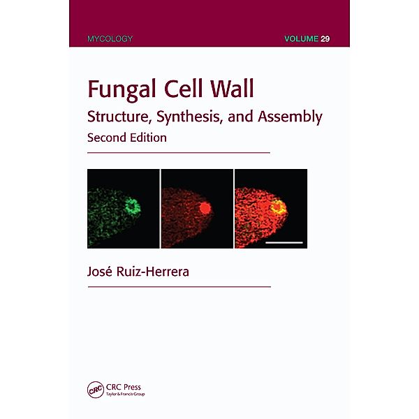 Fungal Cell Wall, José Ruiz-Herrera