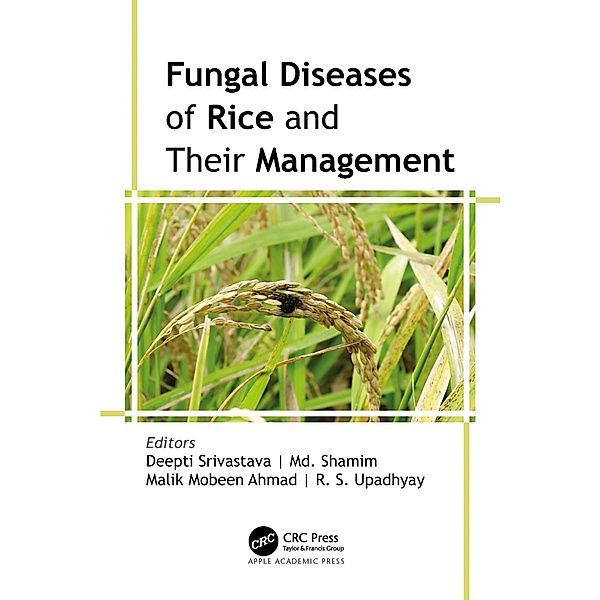 Fungal Diseases of Rice and Their Management