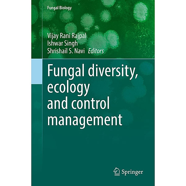 Fungal diversity, ecology and control management