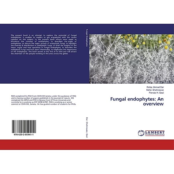 Fungal endophytes: An overview, Refaz Ahmad Dar, Mohd. Shahnawaz, Parvaiz H. Qazi