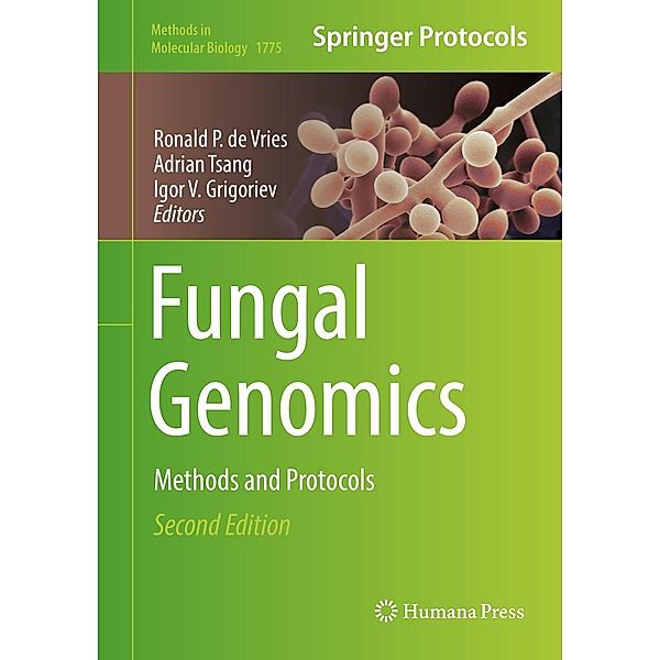 Fungal Genomics / Methods in Molecular Biology Bd.1775