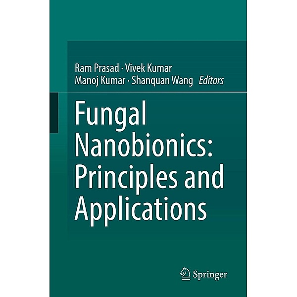 Fungal Nanobionics: Principles and Applications