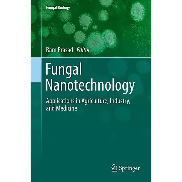 Fungal Nanotechnology / Fungal Biology