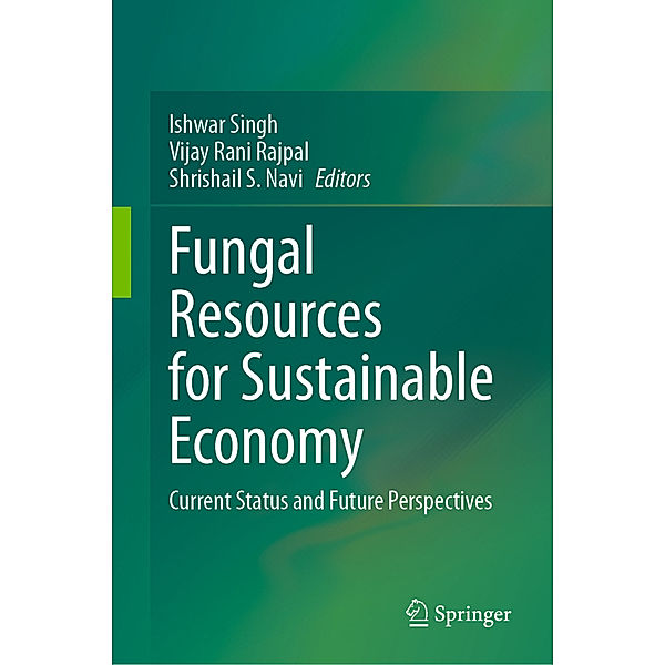 Fungal Resources for Sustainable Economy