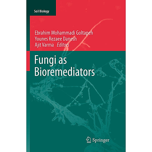 Fungi as Bioremediators