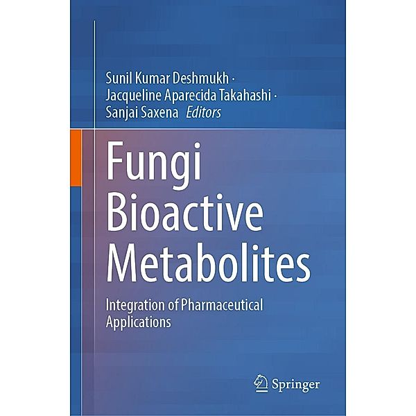 Fungi Bioactive Metabolites