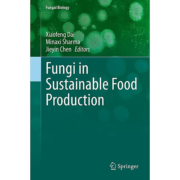 Fungi in Sustainable Food Production