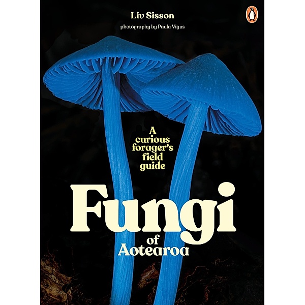 Fungi of Aotearoa, Liv Sisson